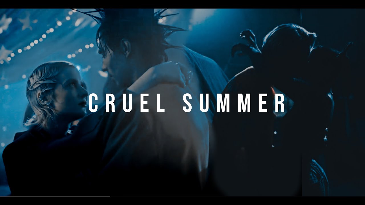 spider/missy + ant/harper || cruel summer