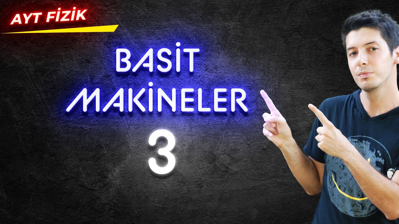 36) Basit Makineler - Kasnaklar ve Vida. Vida Adımı Nedir? Vidanın Tur Sayısını Bulma #aytfizikkamp