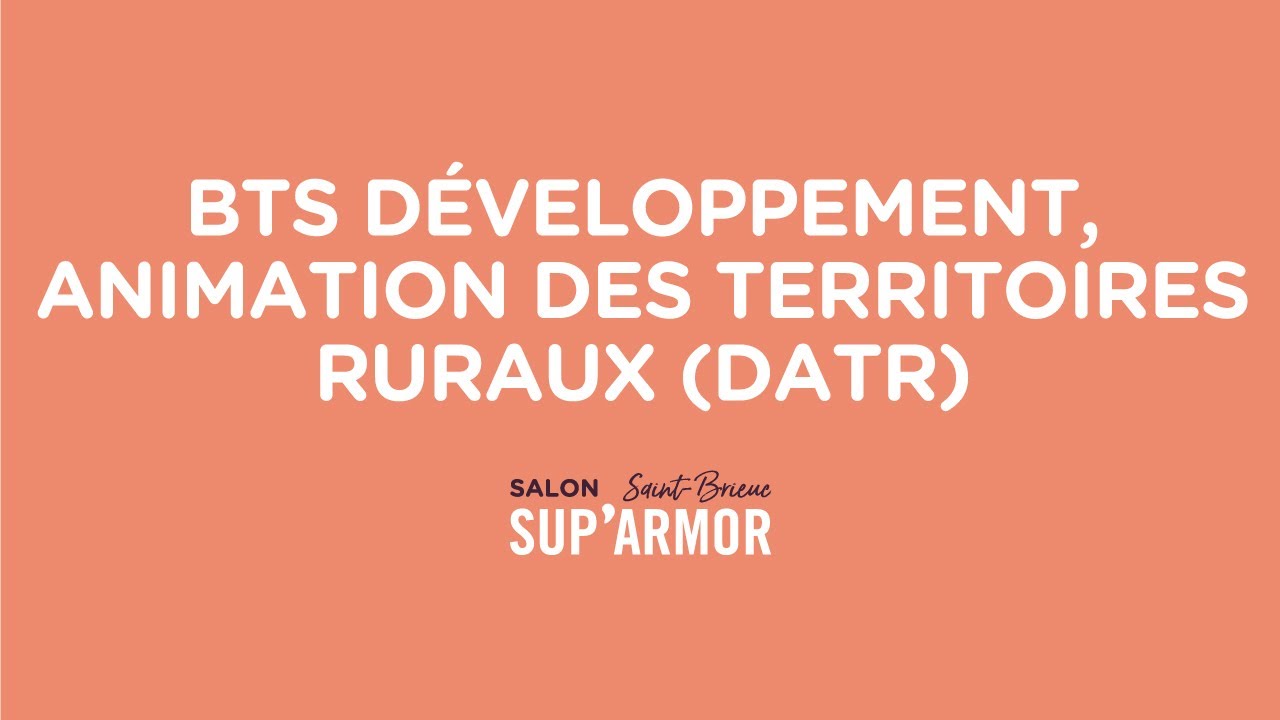 BTS Développement, Animation des Territoires Ruraux (DATR) - Lycée Jean Moulin (Saint-Brieuc)
