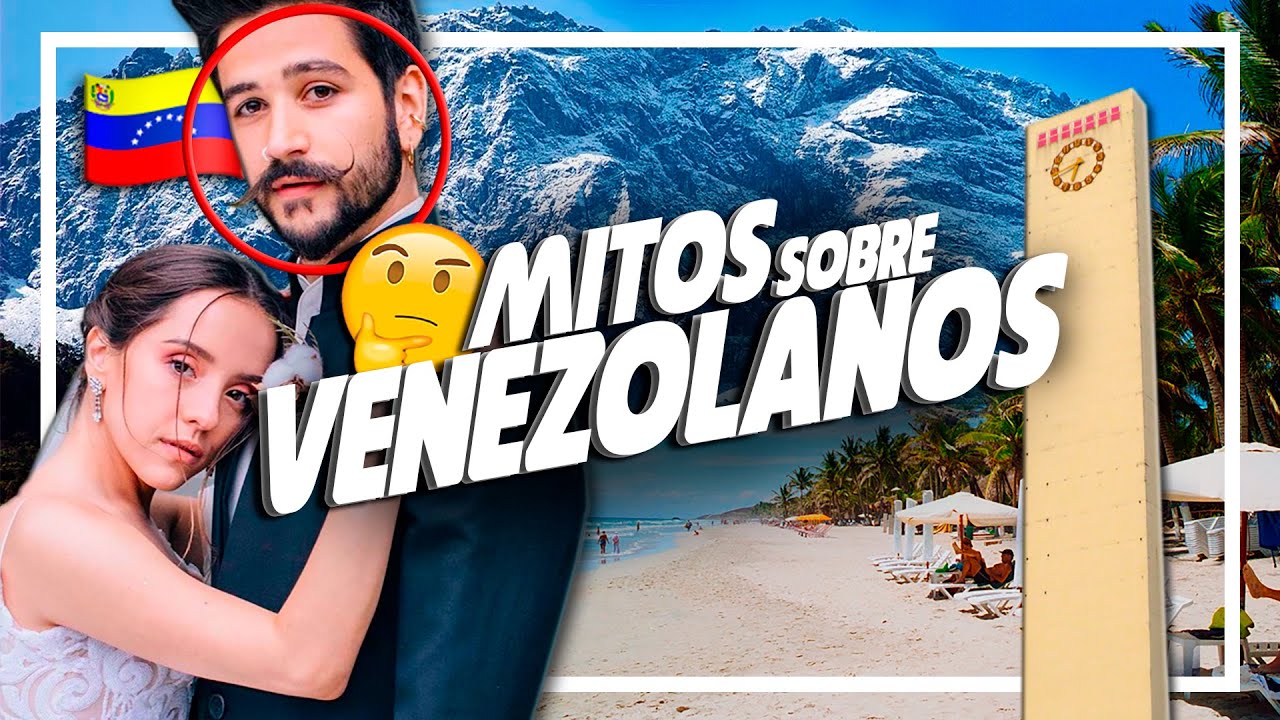 Los 14 mitos sobre Venezuela y su gente