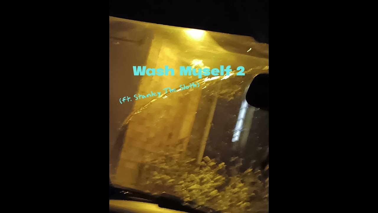 PeanutSnack - Wash Myself (feat. Stanley The Sloth & UncleRaRa)