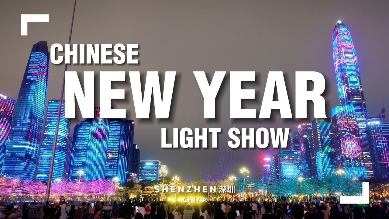 The Magnificent Shenzhen Chinese New Year Light Show 🐲