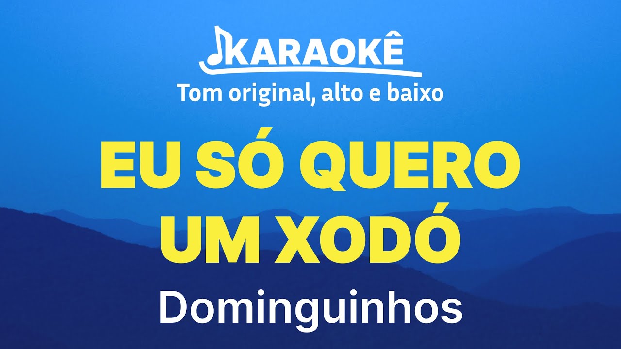 Dominguinhos - Eu Só Quero Um Xodó | Tom original, alto e baixo (Karaokê No Seu Tom)