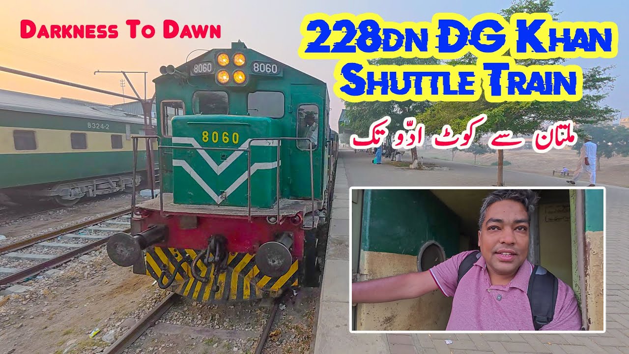 Multan Cantt to Kot Addu Junction by 228DN ShuttleTrain | Rare Morning Branch Line Ride