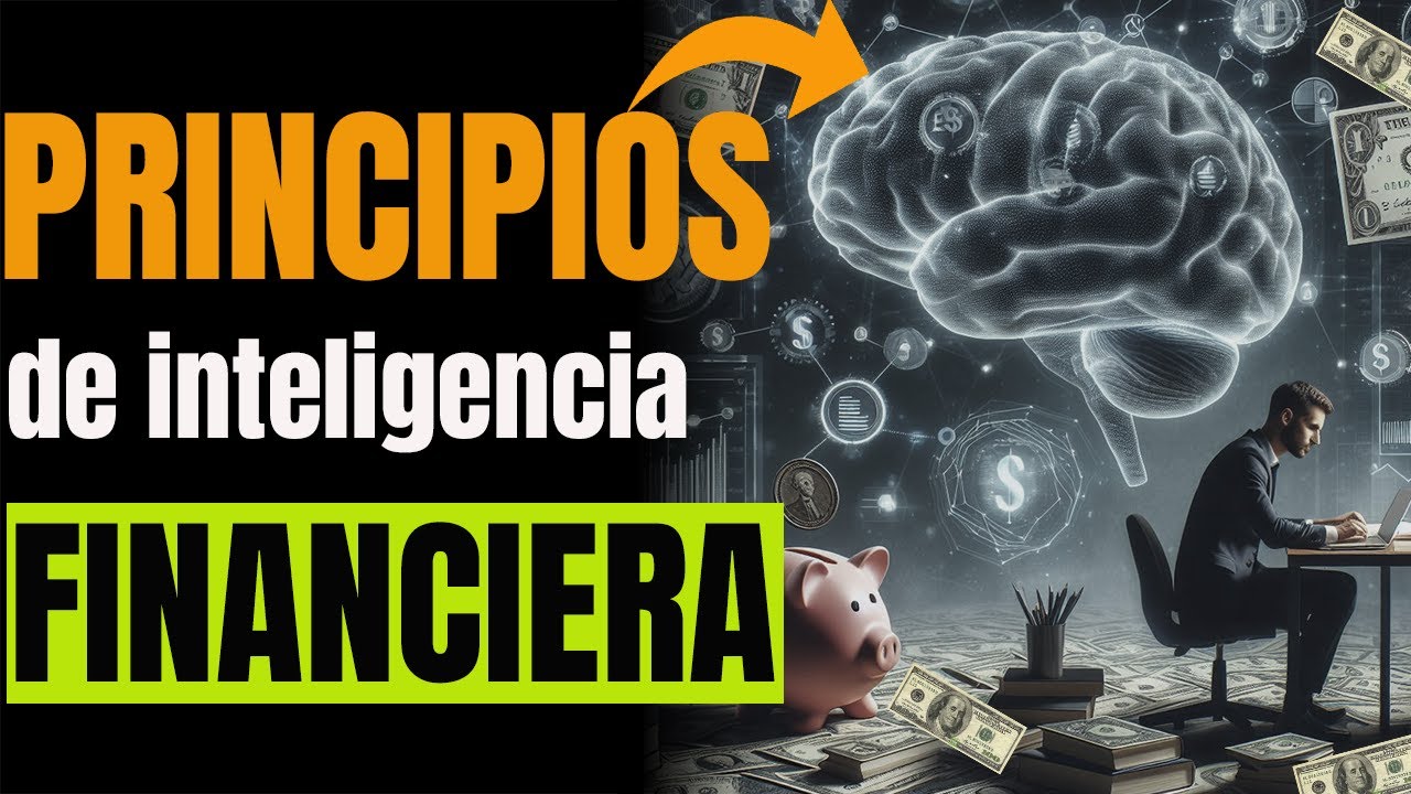 ✅12 Principios FINANCIEROS para una PODEROSA INTELIGENCIA FINANCIERA🤑 y DINERO|Educaci&oacute;n Financiera