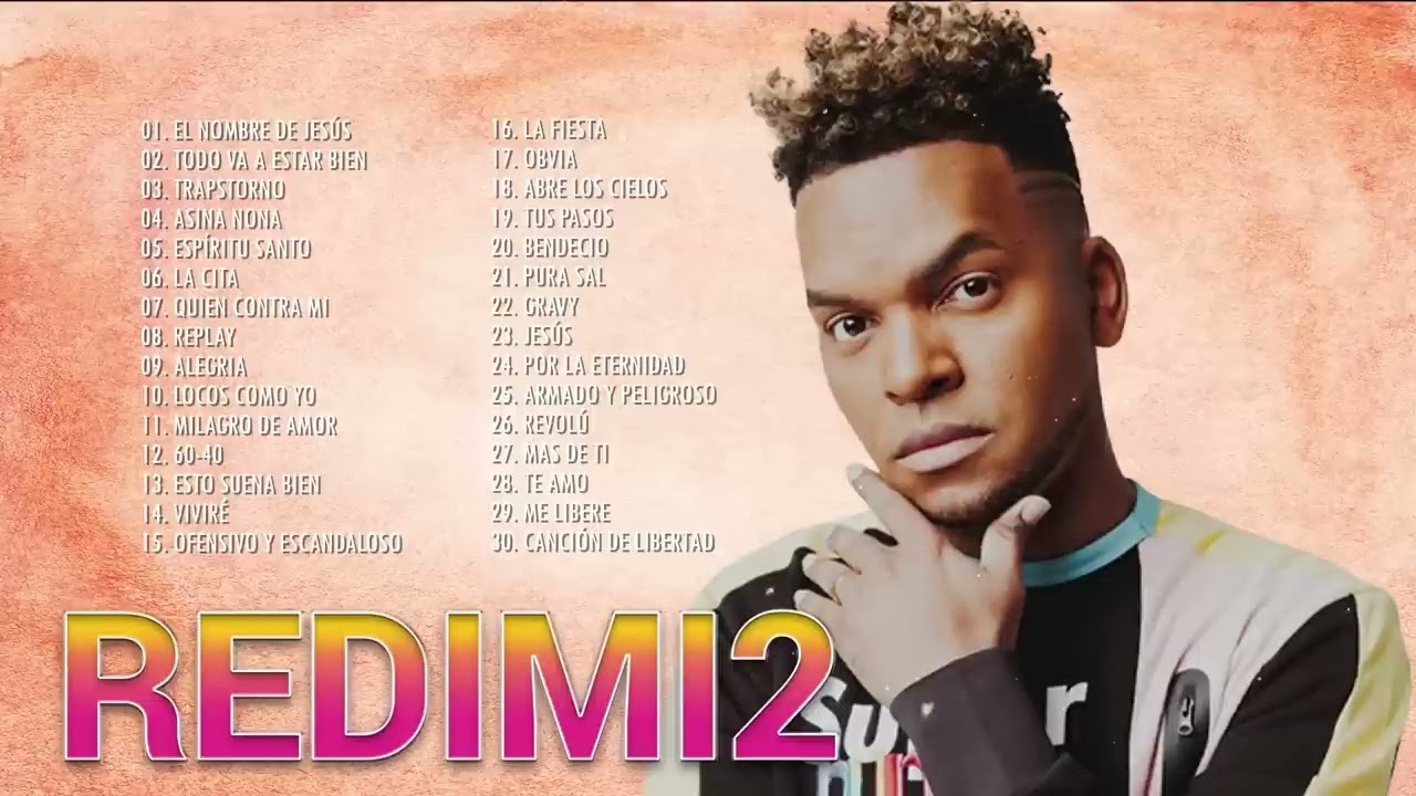 2 HORAS CON LO MEJOR DE REDIMI2 EN ADORACI&Oacute;N - REDIMI2 SUS MEJORES &Eacute;XITOS- ALABANZAS CRISTIANA MIX