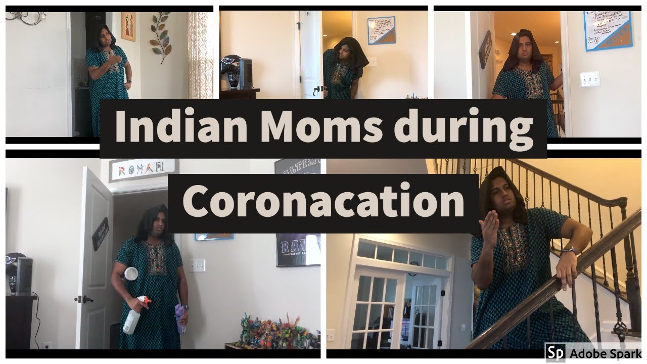 Indian Moms During Quarantine Be Like...