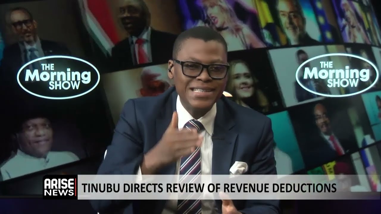The Morning Show: Tinubu Directs Review of Revenue Deductions 