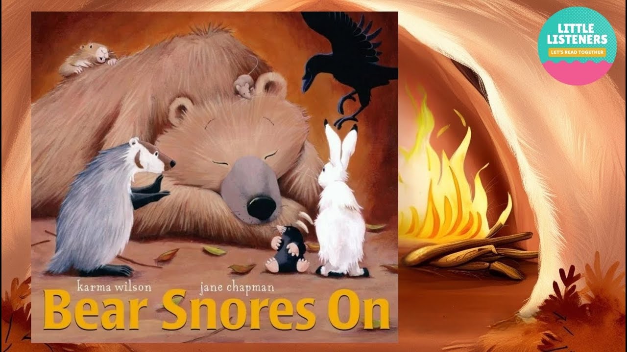 Bear Snores On by Karma Wilson - Children's Book Read Aloud