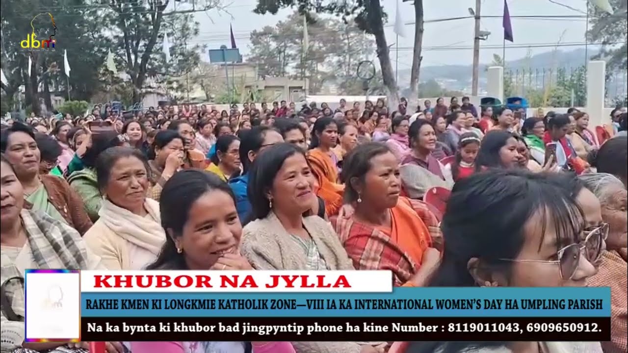 RAKHE KMEN KI LONGKMIE KATHOLIK ZONE—VIII IA KA INTERNATIONAL WOMEN’S DAY HA UMPLING PARISH
