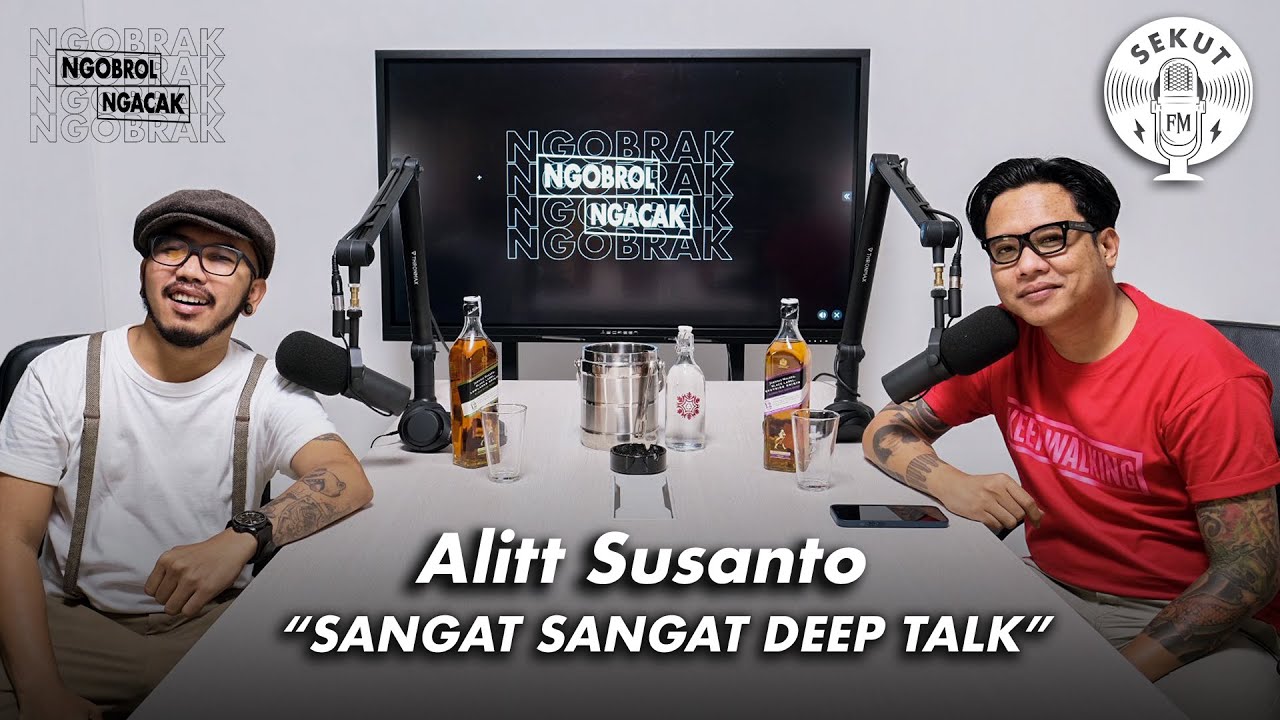 Sungguh Deeptalk Sekali #NGOBRAK Bersama Alit Susanto