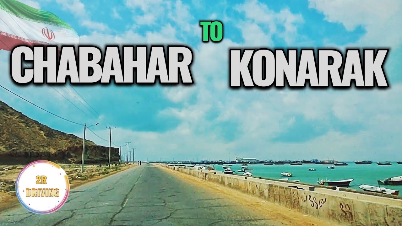 Driving Along Iran&rsquo;s Southeast Coast: Chabahar to Konarak Journey