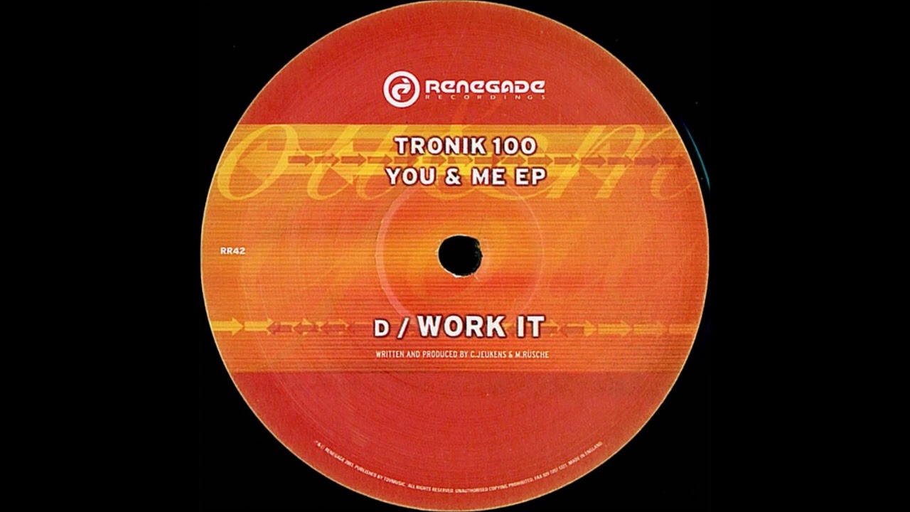 Tronik 100 - Work It