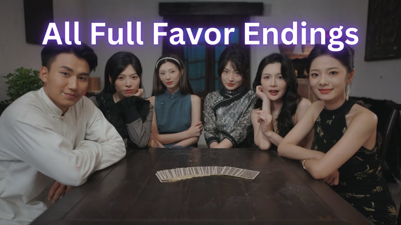 All Full Favour Ending (Game of Fate 2: A Century's Promise/ 命运游戏2：百年之约)