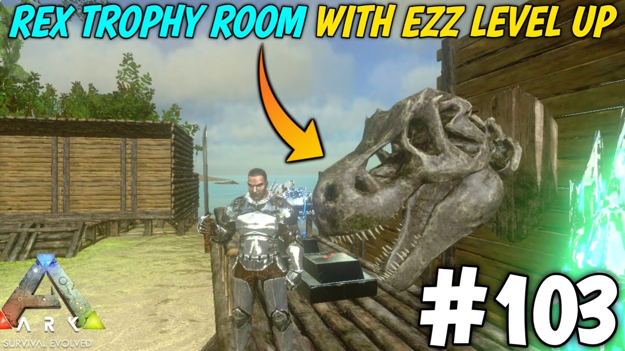 Ark Survival Evolved :- BUILD TROPHY ROOM FOR INSTANCE LEVEL BOOST || EP103 || OneClue Gaming