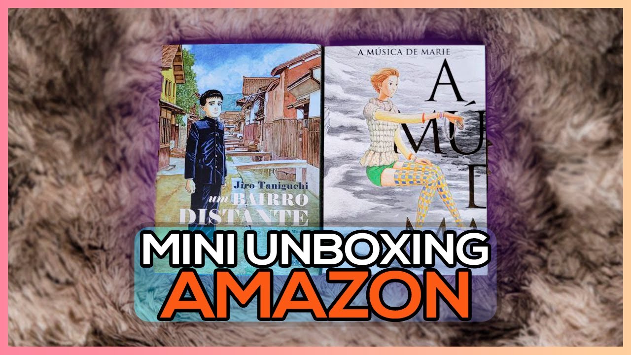 MINI UNBOXING l AMAZON l Um Bairro Distante e Musica de Marie, @pipocaenanquim  @NewPOPTV