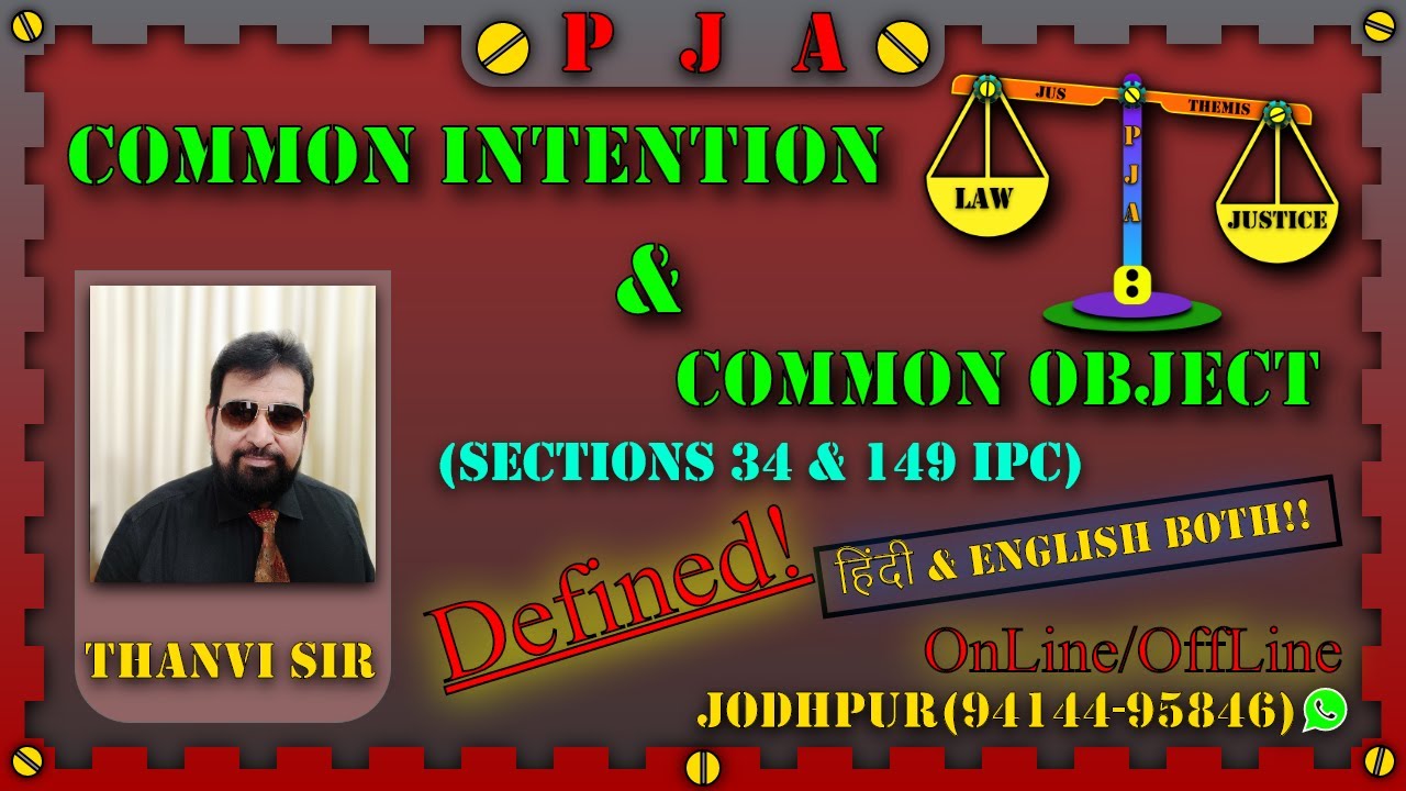 Common Intention & Common Object (Defined!)