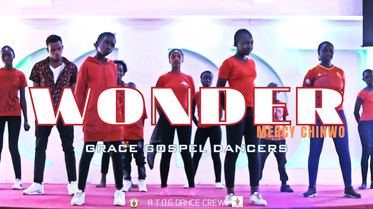 WONDER _ Mercy Chinwo (Grace Gospel Dancers) Official Dance Video