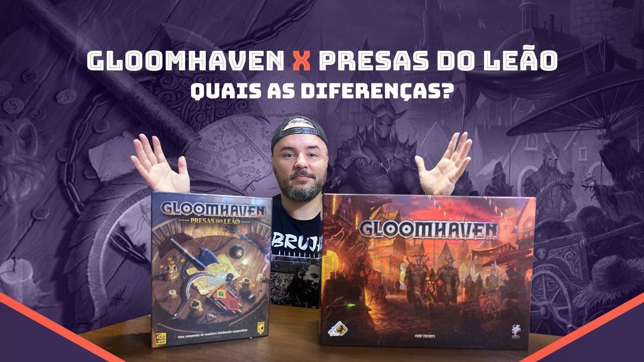 GLOOMHAVEN x PRESAS DO LEÃO: será que tem DIFERENÇA? O Presas do Leão é FRAQUINHO perto do outro?