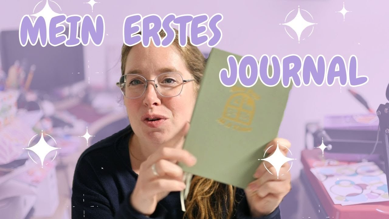 ✨ Mein erstes Journal – Erinnerungen & Gefühle festhalten ✨