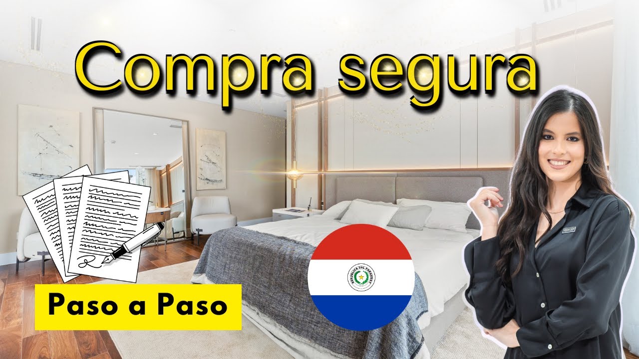 Cómo COMPRAR tu DEPARTAMENTO en PARAGUAY, sin errores (La guía más confiable 2026)