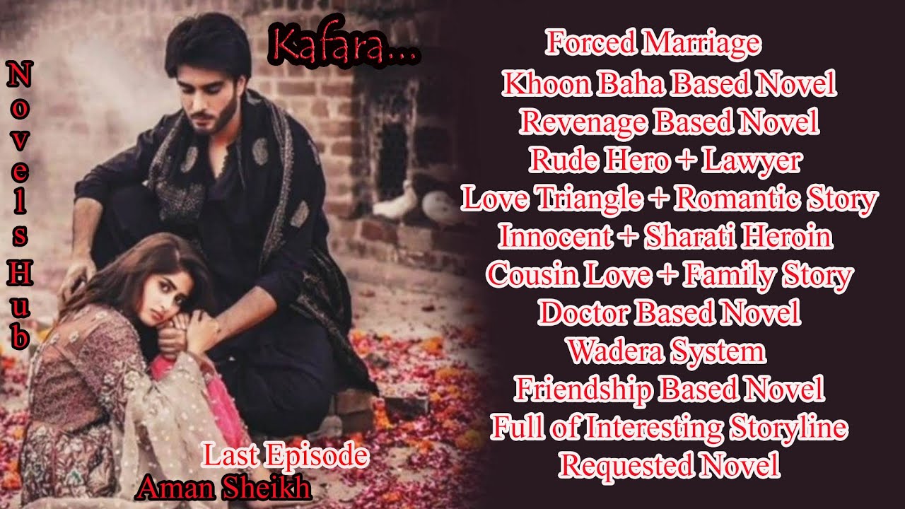 Kafara By Aman Sheikh  | Last Episode | Audiobook Romantic Novel | Novels Hub