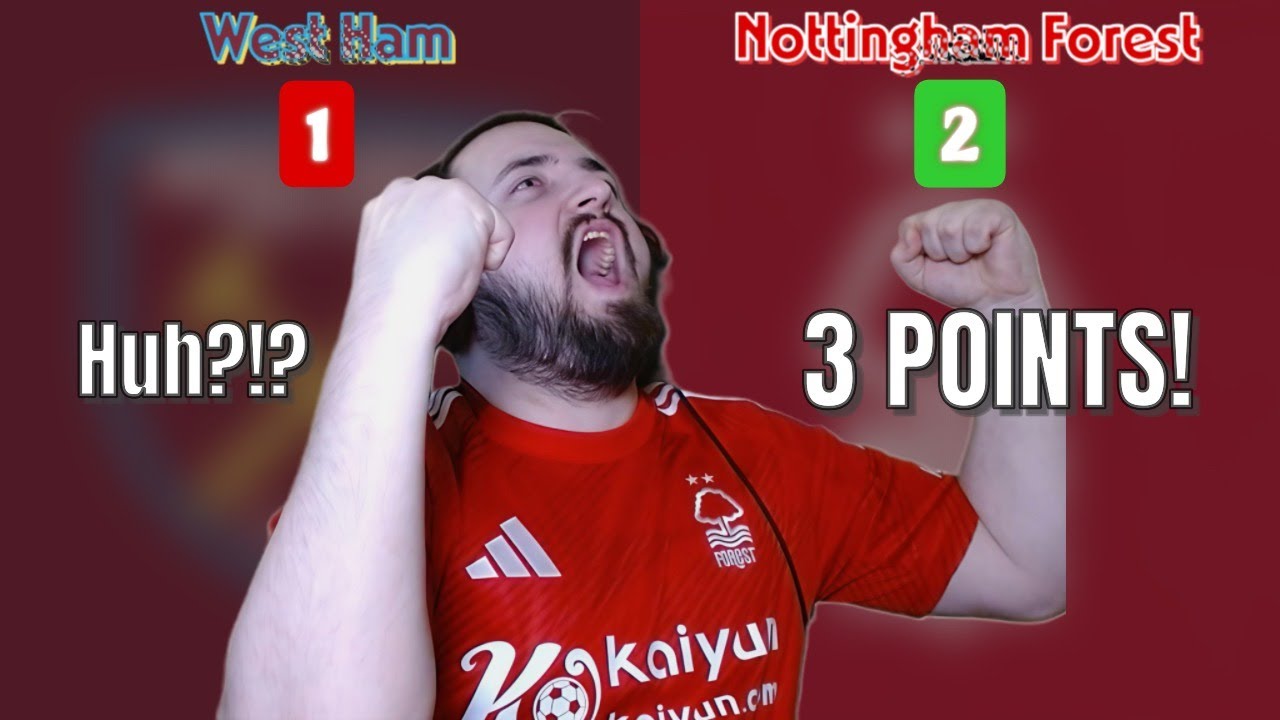 West Ham 1–2 Nottingham Forest | Match Reaction