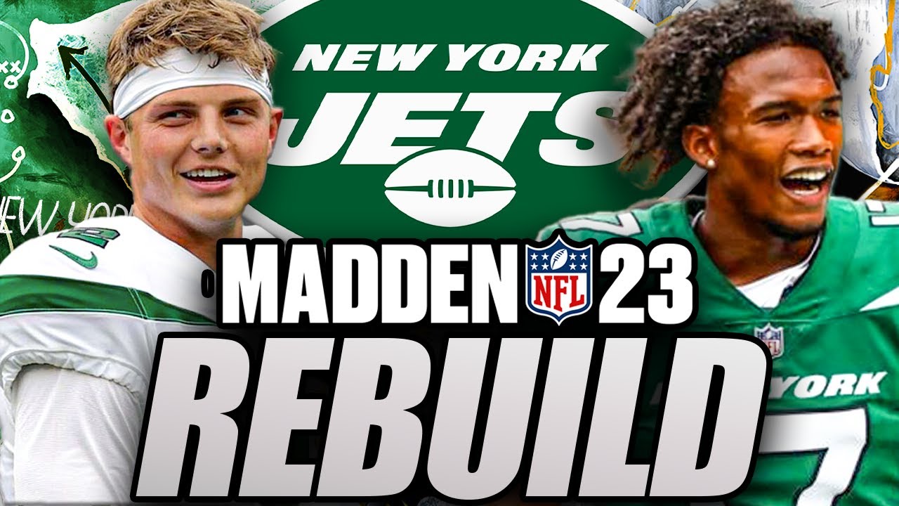 Rebuilding the New York Jets in Madden 23 Franchise Mode