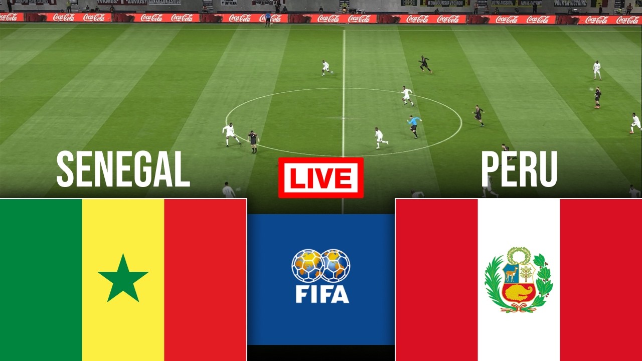 🔴 EN DIRECT : S&eacute;n&eacute;gal vs P&eacute;rou | Match amical 2026 | Streaming int&eacute;gral du match