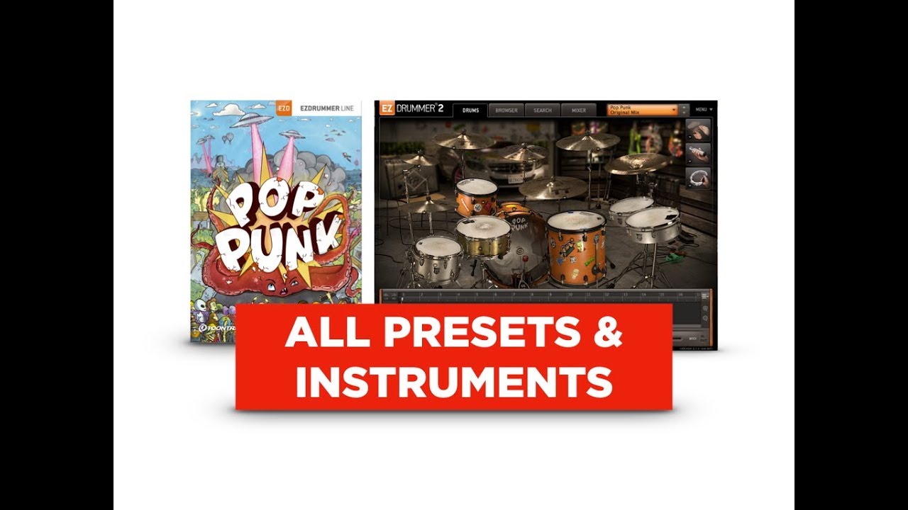 Toontrack Pop Punk EZX: ALL Presets & Instruments