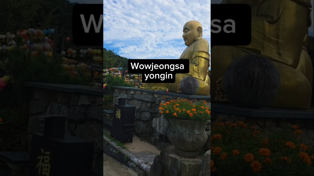 용인와우정사/Wow Jeongsa Temple
