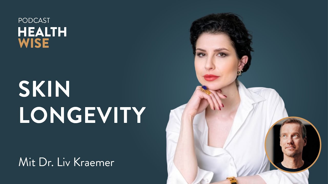 #173 Skin Longevity. Mit Dr. Liv Kraemer