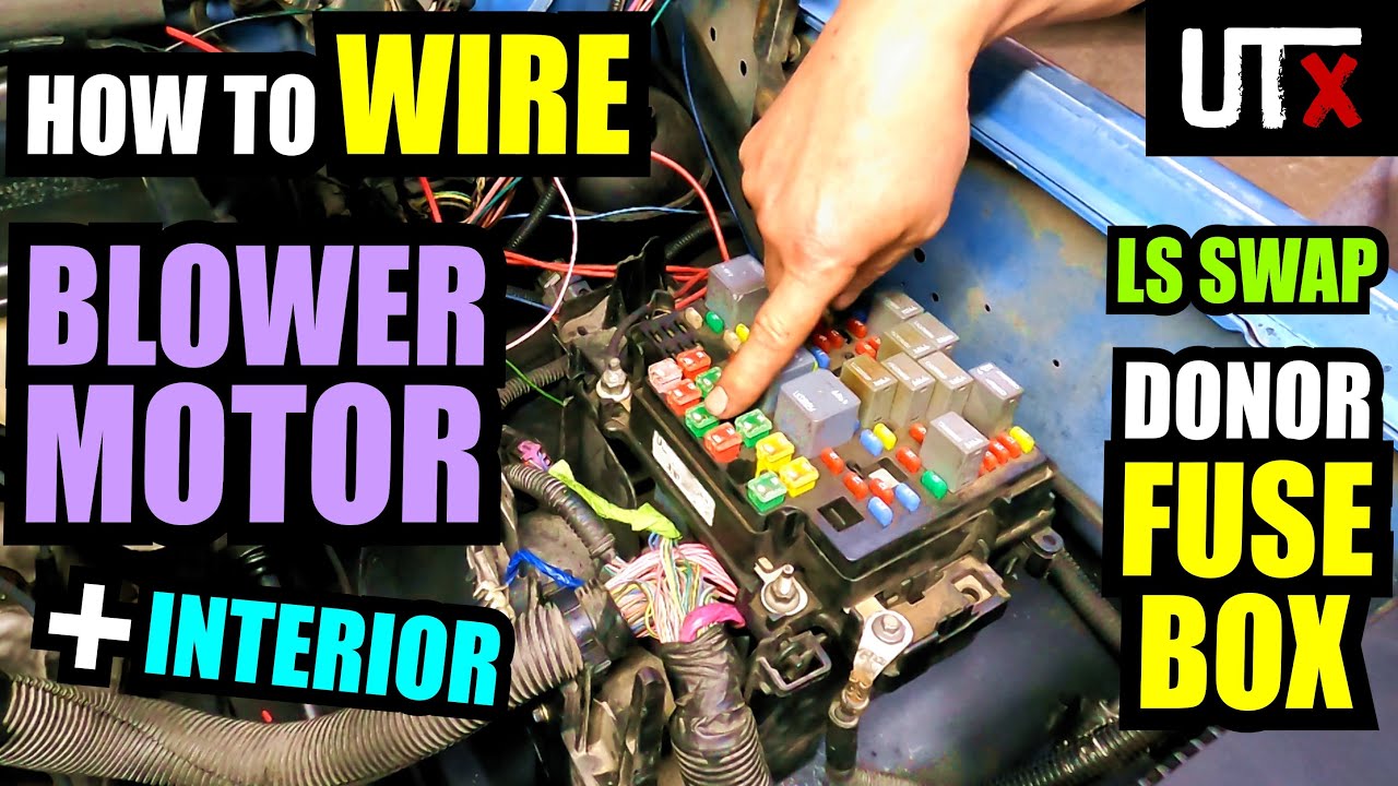 AMPED UP! - How to Wire LS SWAP Interior Fuse Panel + BLOWER MOTOR - UTX