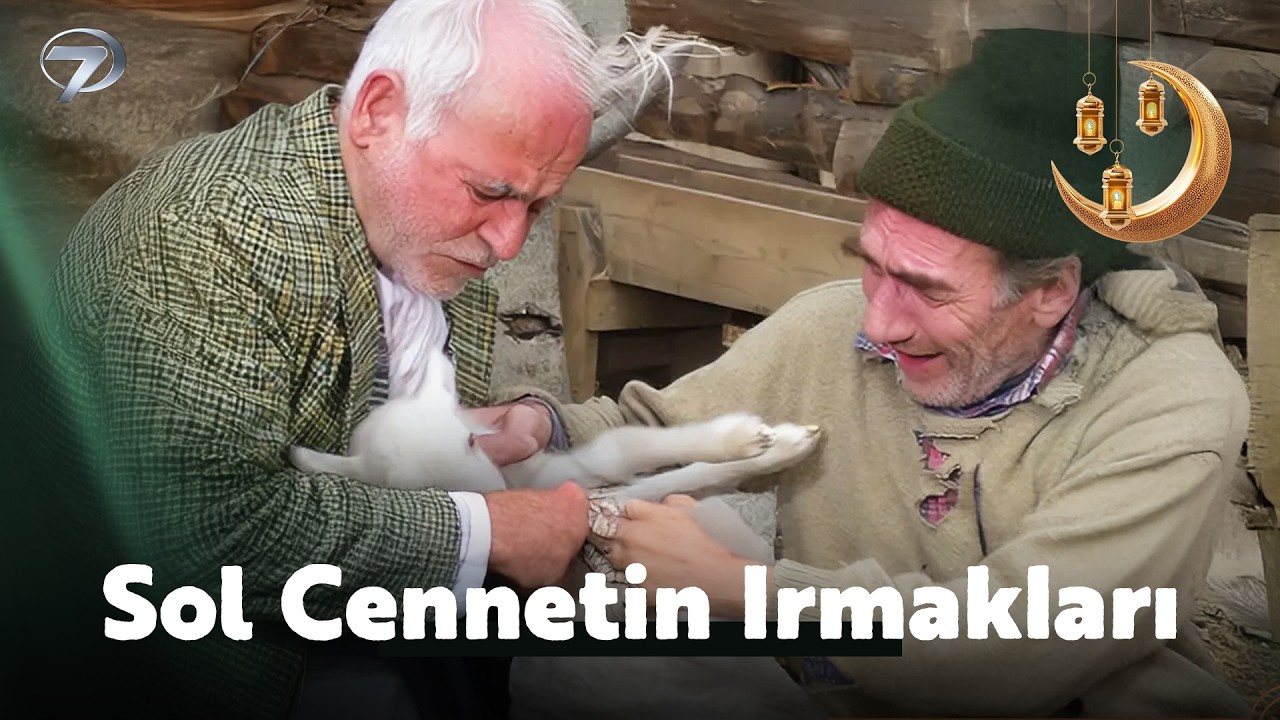 Sol Cennetin Irmakları | Ramazan'a Özel Filmler