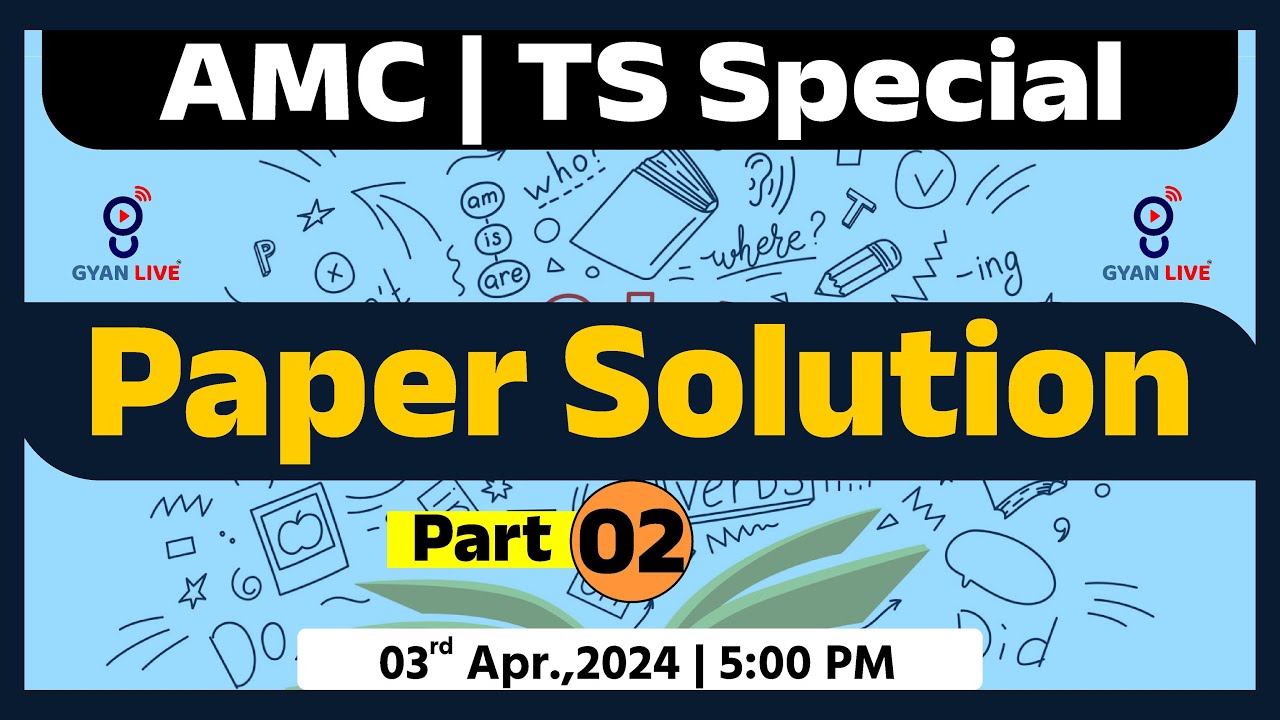 Amc Technical Supervisor | Paper Solution PART - 02 | LIVE  pm#amc #papersolution #competitiveexam