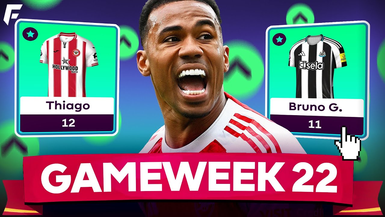 FPL GW22 TRANSFER PLANS ✅ TEAM SELECTION ✍️
