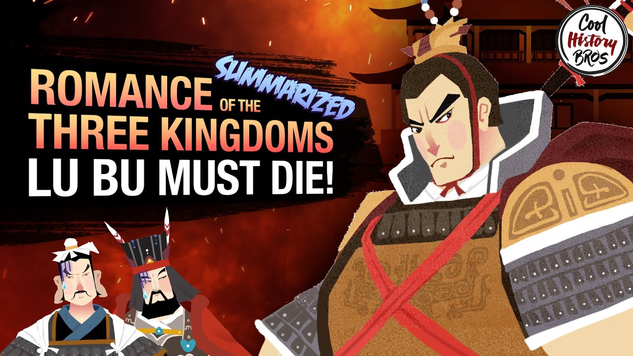 Romance of the Three Kingdoms - EP2 Lu Bu Must Die (Summarized)