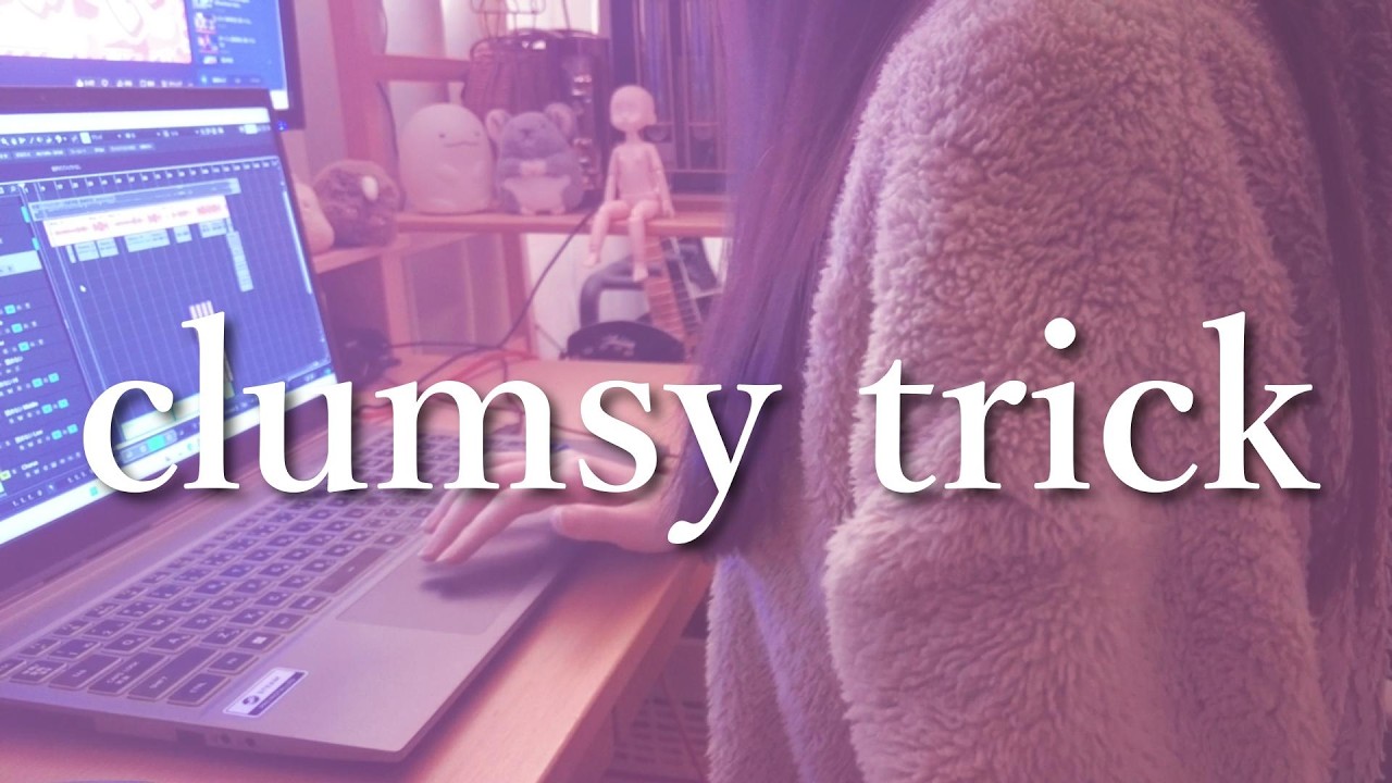 clumsy trick/ 姫崎莉波　Cover - Sowana