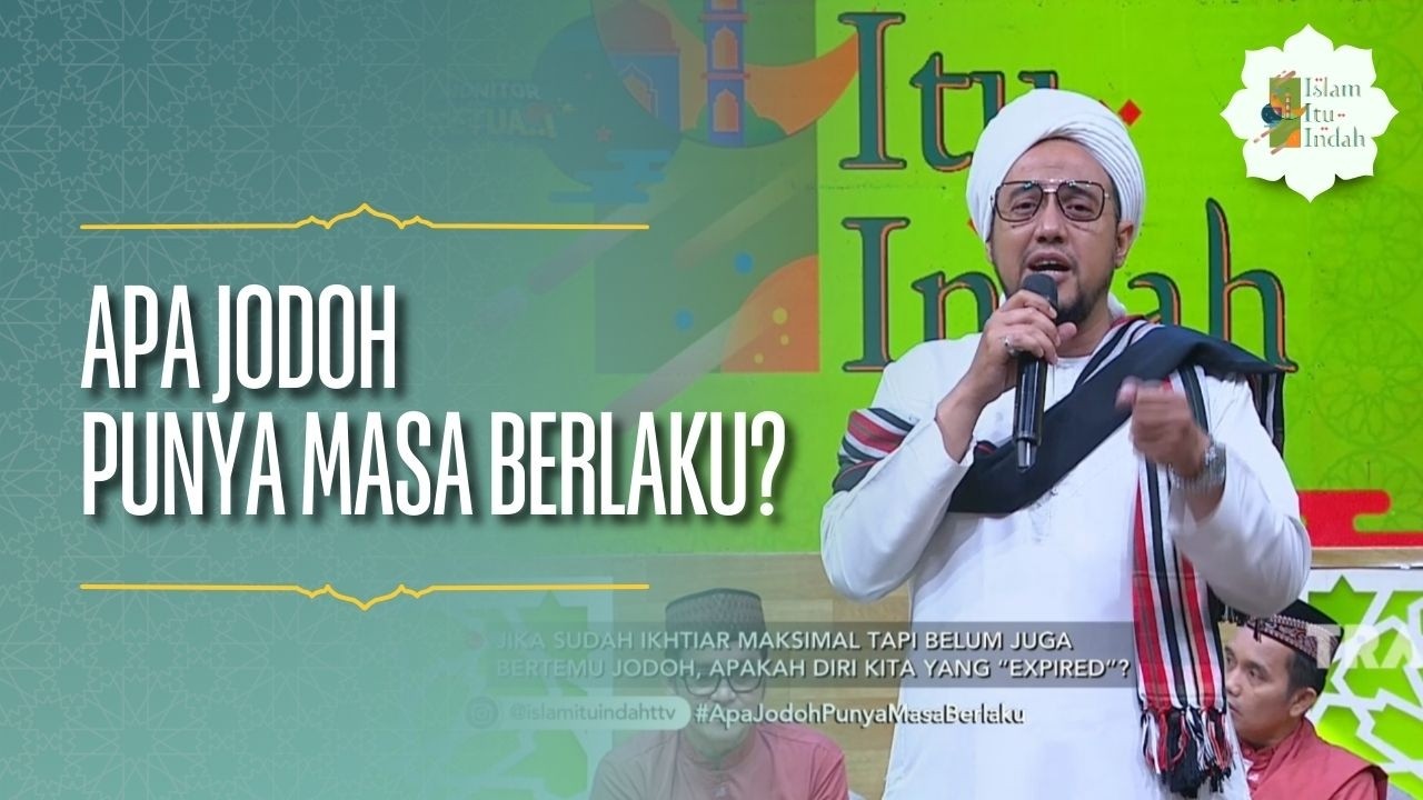 Apa Jodoh Punya Masa Berlaku - ISLAM ITU INDAH (04/02/26) P3