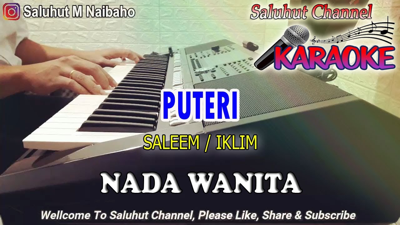PUTERI ll KARAOKE MALAYSIA ll SALEEM IKLIM ll NADA WANITA E=DO