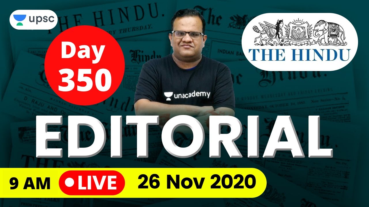UPSC CSE 2020 | The Hindu Editorial Analysis for IAS Preparation by Ashirwad Sir | 26 November 2020