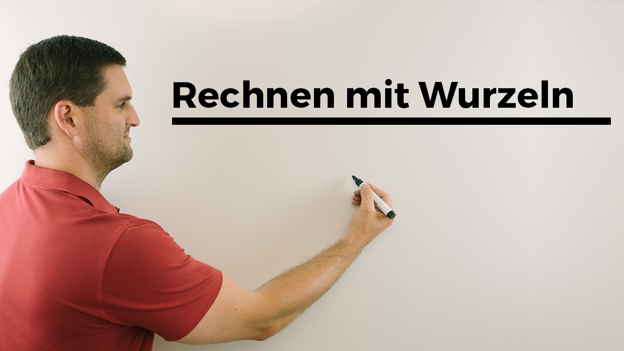 Rechnen mit Wurzeln | Mathe by Daniel Jung