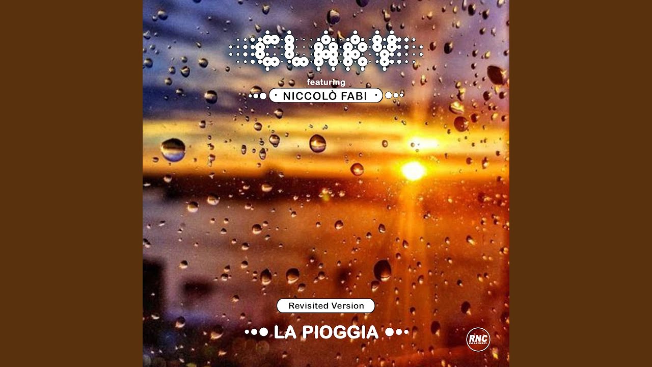 La Pioggia (feat. Niccolò Fabi) (Revisited Version)