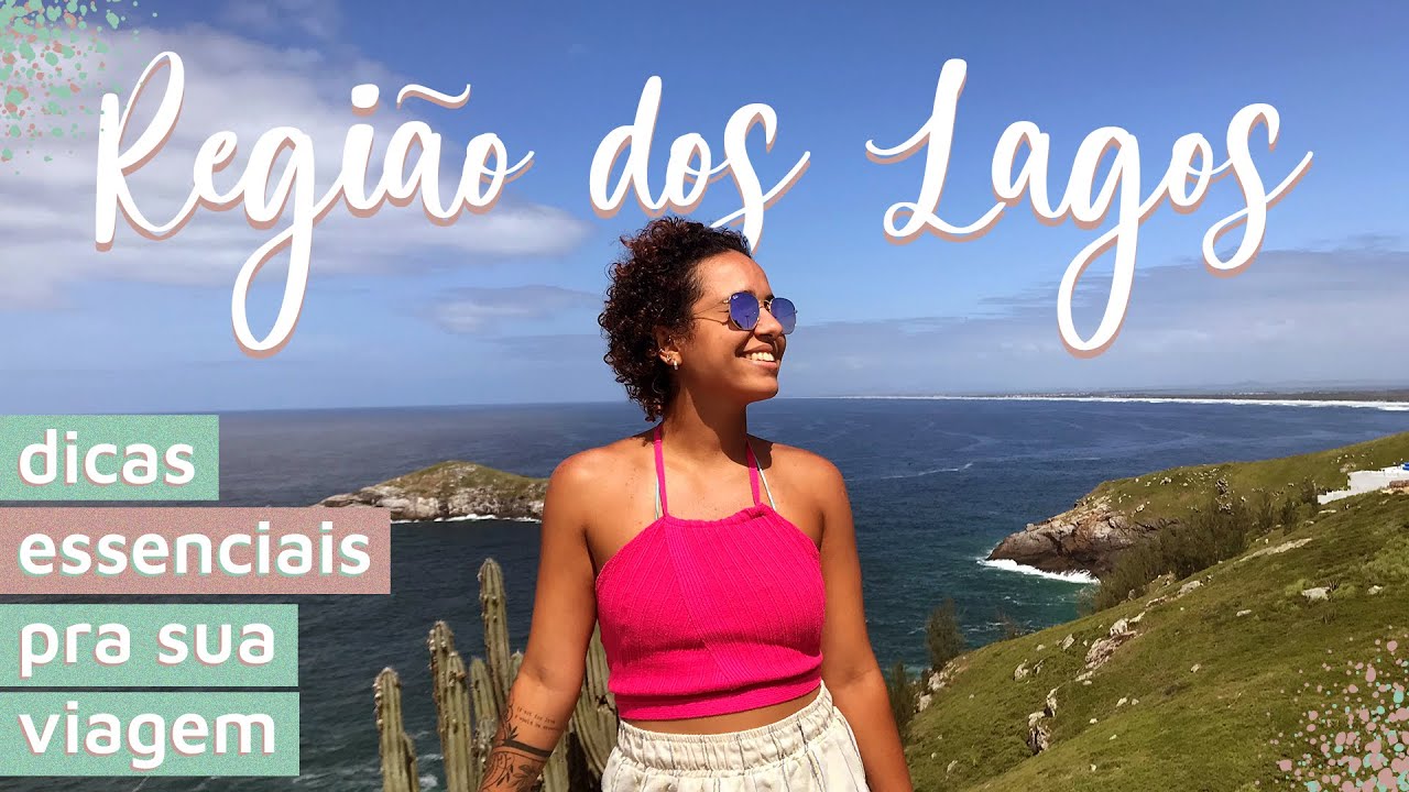 COMO CHEGAR, QUANDO IR E O QUE FAZER NA REGI&Atilde;O DOS LAGOS | Dicas Sobre a Regi&atilde;o dos Lagos