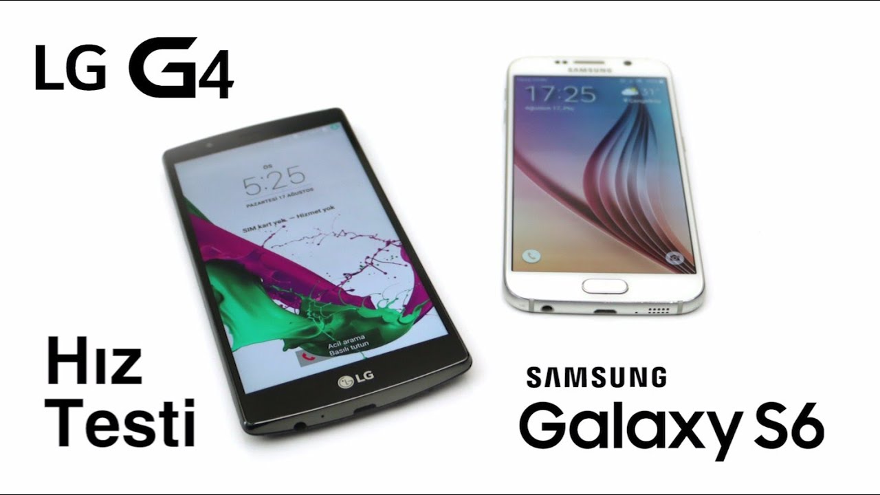 Hız Testi: Galaxy S6 vs LG G4 / Hardware Plus