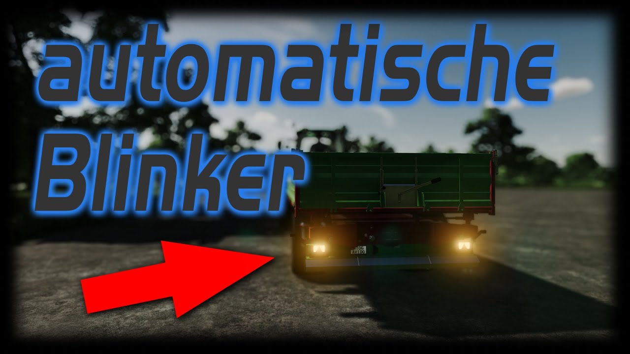 LS22 Modding Blinker Anhänger