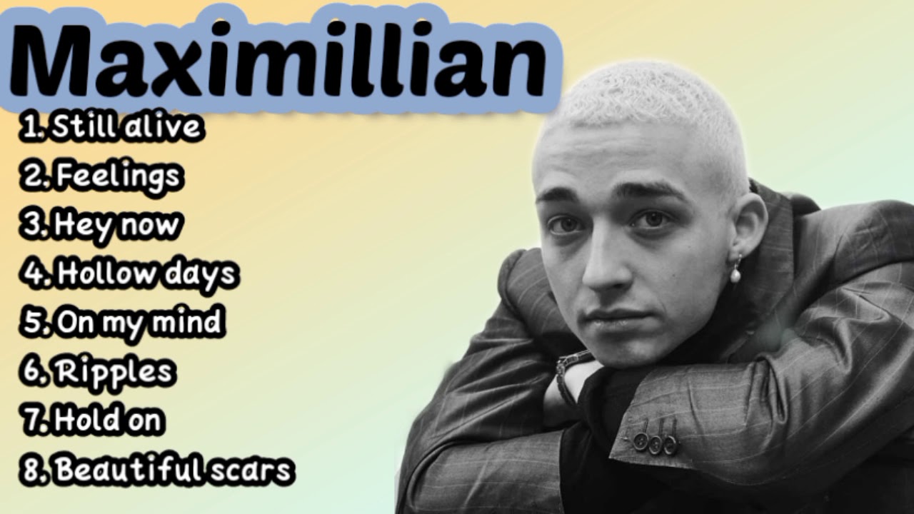 MAXIMILLIAN SONGS COMPILATION😍❣️