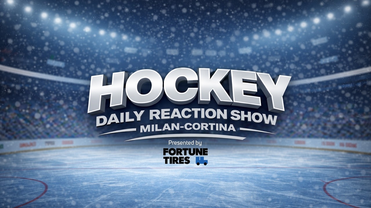 Hockey Daily Reaction Show: Milan-Cortina Presented By Fortune Tires - Feb. 21 2026