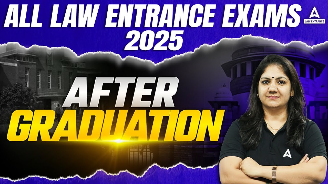 ALL law Entrance Exam After Graduation 2025 | Top Exam for Law Students | Law After Graduation 2025