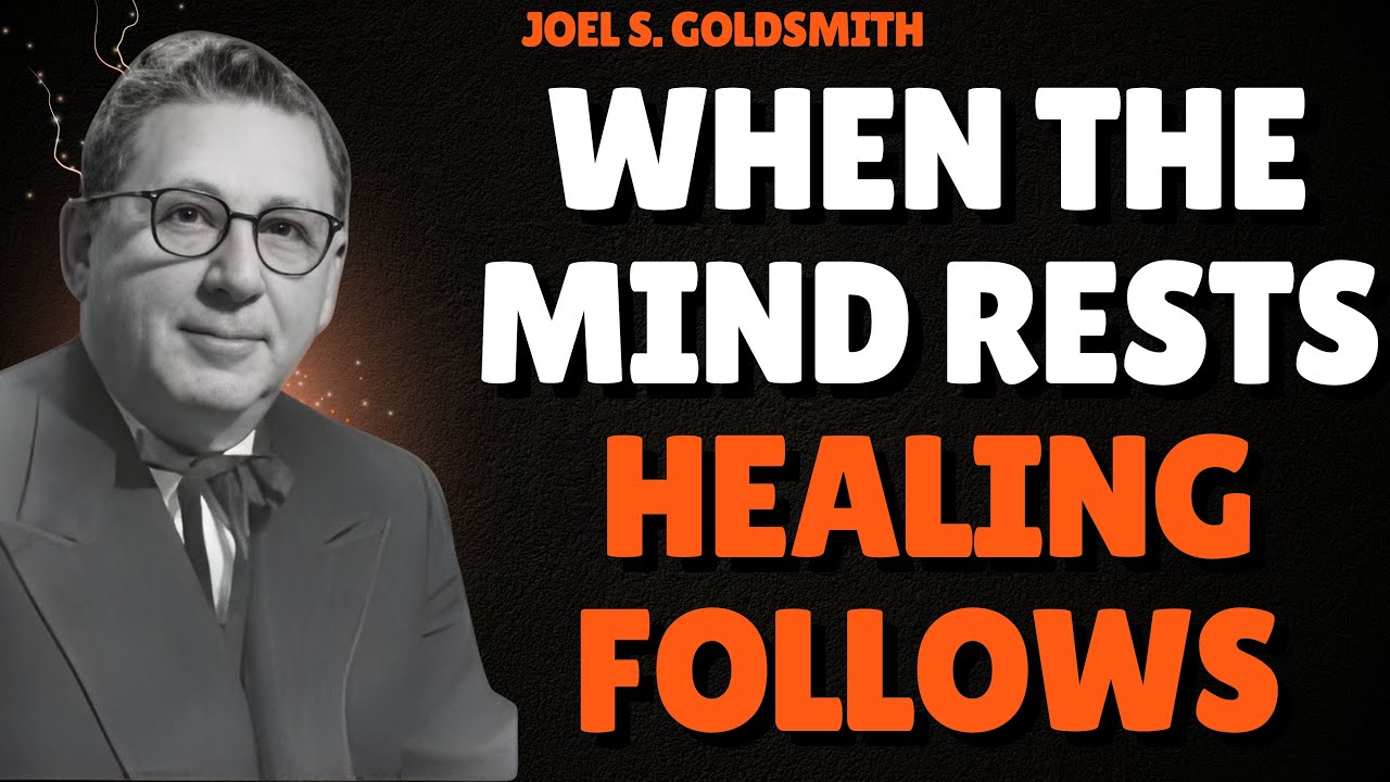 JOEL S. GOLDSMIT Reveals the Silence That Heals — Why Trying Harder Delays God